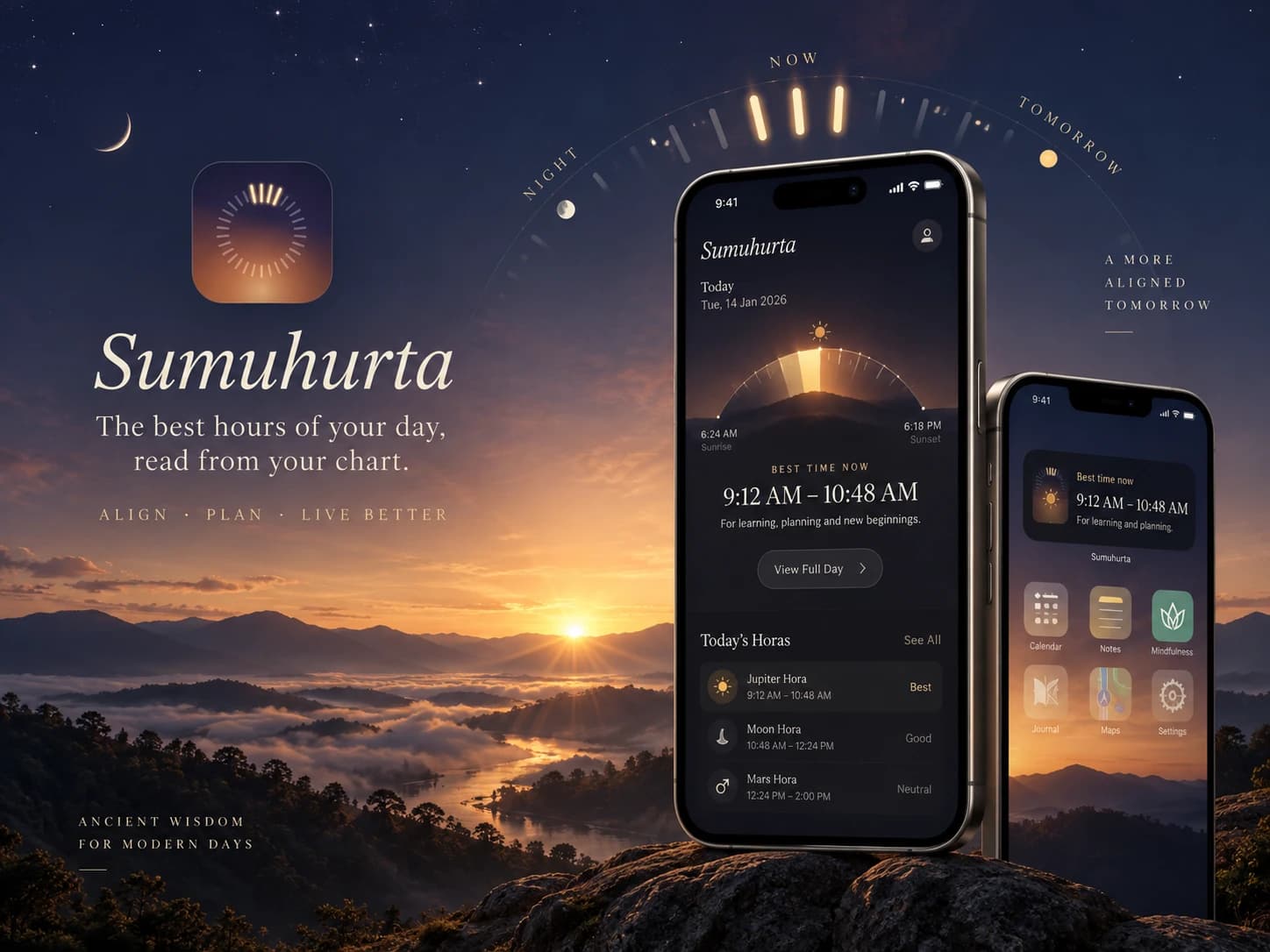 Sumuhurta: an iPhone over a mountain sunrise showing today's best window and horas, with the app icon and the line The best hours of your day, read from your chart